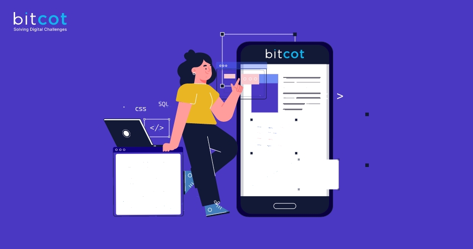 Bitcots Approach to Modern Application Development